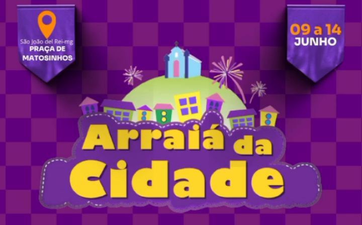 Arraiá da Cidade começa hoje (9) na Praça de Matosinhos com shows e telão para o jogo do Brasil